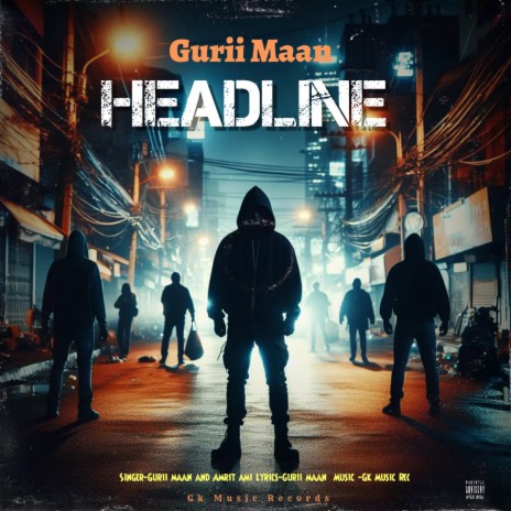 Headline ft. Amrit ammi | Boomplay Music