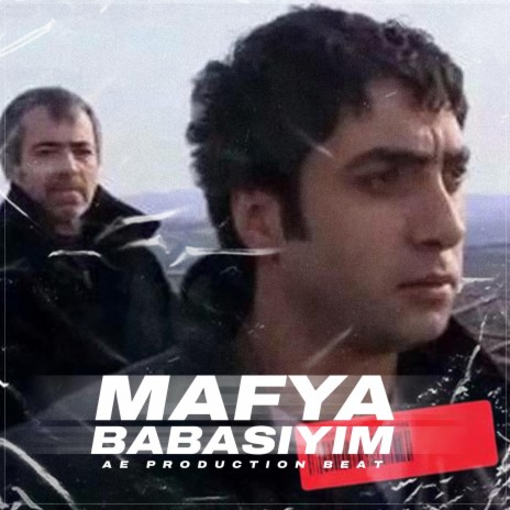 Mafya Babasıyım (Mafia Music) | Boomplay Music