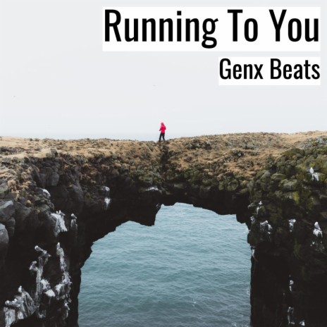 Running To You | Boomplay Music