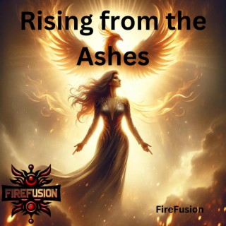 Rising from the Ashes lyrics | Boomplay Music