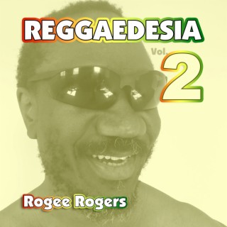 Reggaedesia, Vol. 2