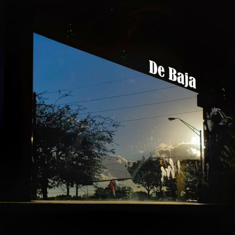 De Baja(1) | Boomplay Music