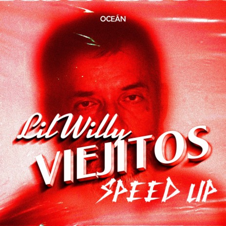 VIEJITOS (SPEED UP) ft. LLORANDO VERSOS | Boomplay Music