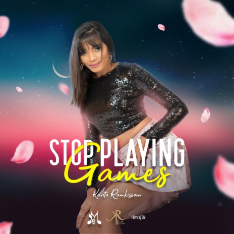 Stop Playing Games | Boomplay Music