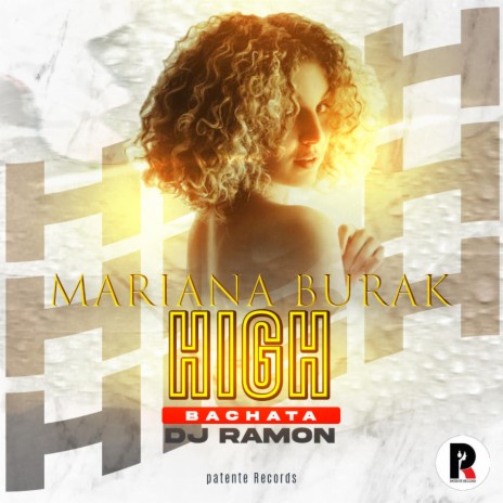 HIGH (Bachata Version) ft. DJ Ramon | Boomplay Music