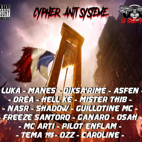 Cypher Anti système ft. Freeze Santoro, Manes, Orea, Hell Kë & Nas R | Boomplay Music