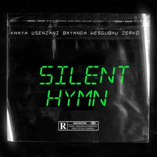 Silent Hymn.