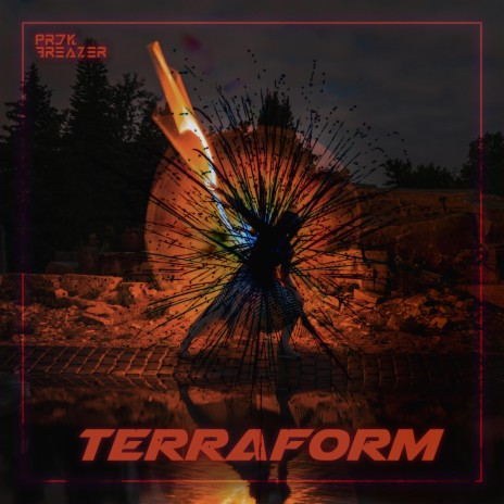 Terraform ft. Breazer