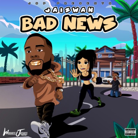 Bad News (feat. Jaiswan) | Boomplay Music