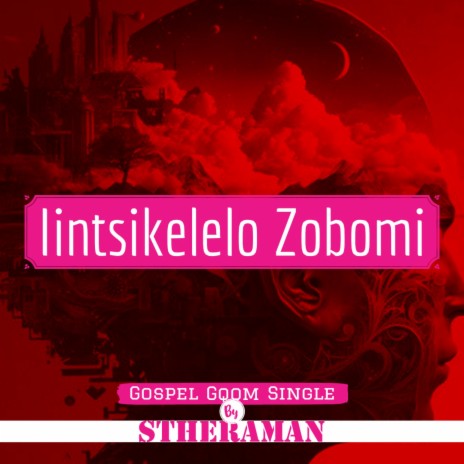 Iintsikelelo Zobomi (Gospel Gqom)