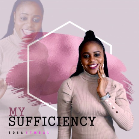 My Sufficiency | Boomplay Music