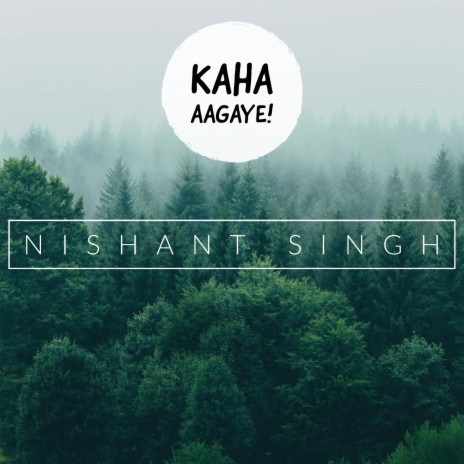 Kaha Aagaye (feat. Vaibhav Singh Music) | Boomplay Music