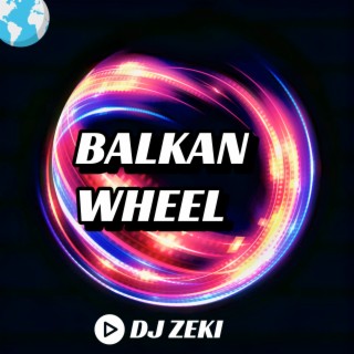 Balkan Wheel