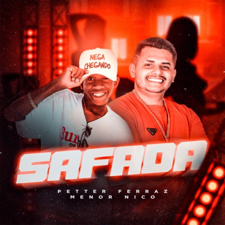 Safada ft. Menor Nico | Boomplay Music