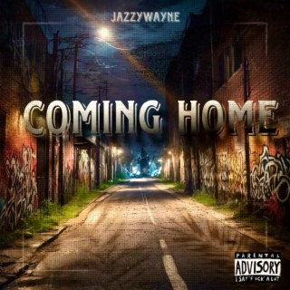 Coming Home lyrics | Boomplay Music