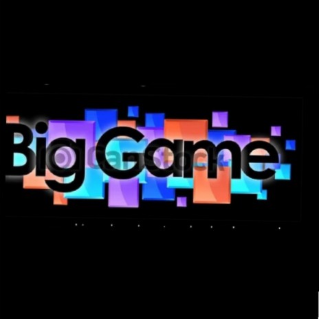 Big Game | Boomplay Music