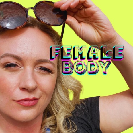 Female Body | Boomplay Music