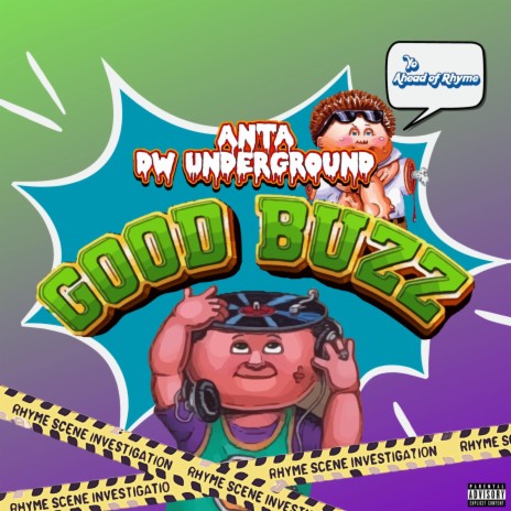 Good Buzz ft. DW Underground | Boomplay Music