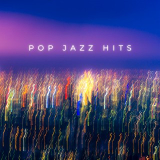 Pop Jazz Hits