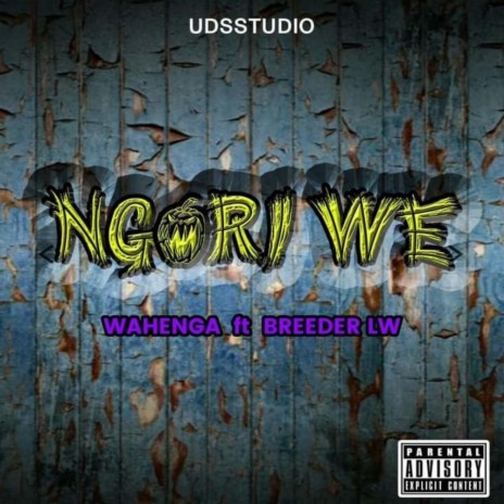 Ngori Wee (feat. Breeder LW) | Boomplay Music