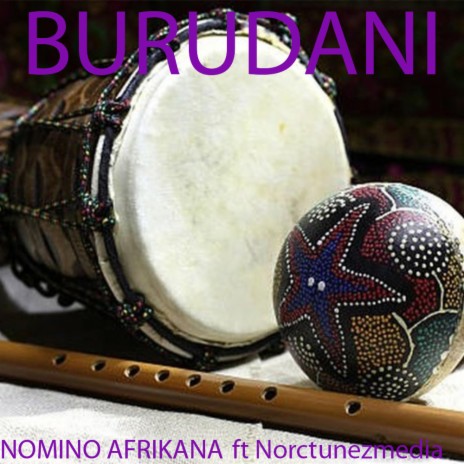 Burudani ft. Norctunez Media | Boomplay Music