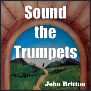 Sound the Trumpets (2022 Remake)