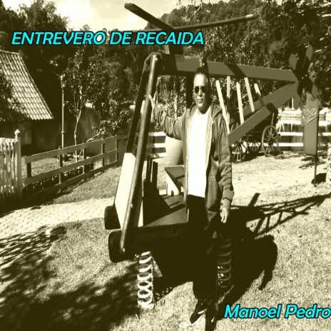 ENTREVERO DE RECAIDA | Boomplay Music