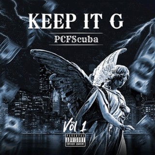 Keep It G, Vol. 1