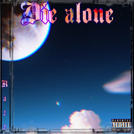 Die Alone | Boomplay Music