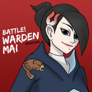 Battle! Warden Mai