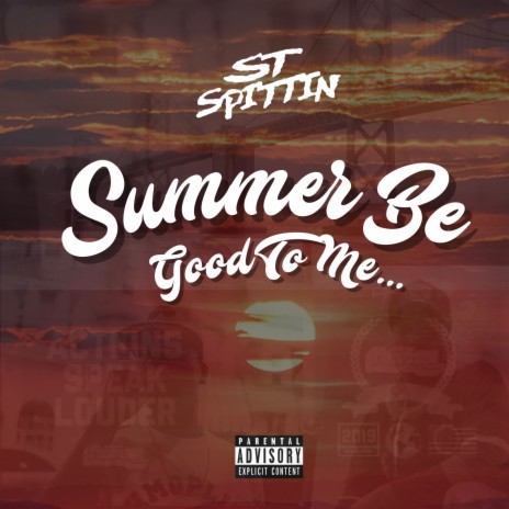 Summer Be Good To Me... | Boomplay Music