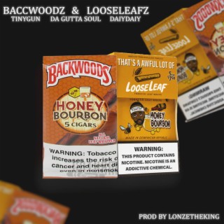 BACCWOODZ & LOOSELEAFZ