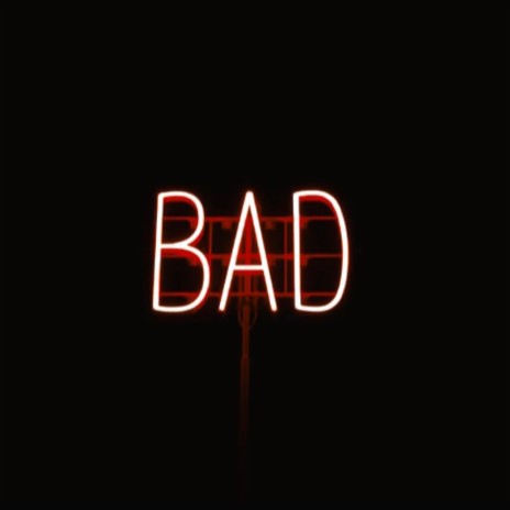 Bad ft. Veronica Shine | Boomplay Music