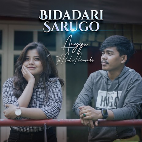 Bidadari Sarugo ft. Pinki Prananda | Boomplay Music