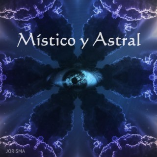 Místico y Astral