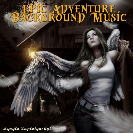 Epic Adventure Background Music