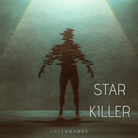 Star Killer | Boomplay Music