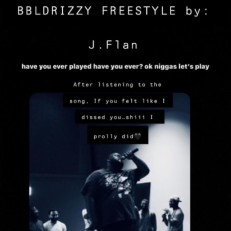 BBL DRIZZY FREESTYLE