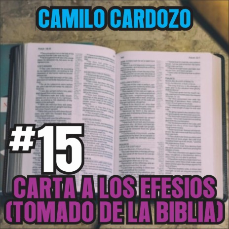 #15: Carta a los Efesios (Tomado de la Biblia) | Boomplay Music