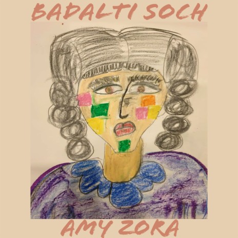 Badalti Soch | Boomplay Music