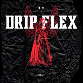 Drip Flex