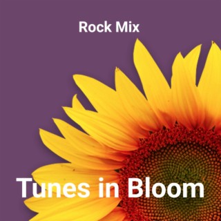 Tunes in Bloom (Rock Mix)