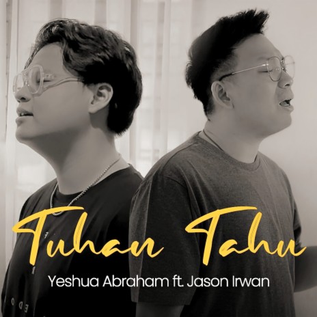 Tuhan Tahu ft. Jason Irwan | Boomplay Music