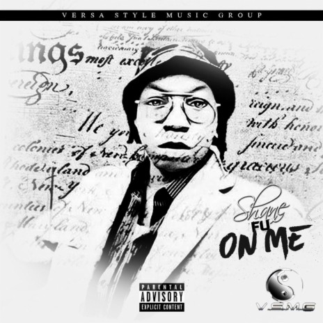 On Me ft. Versa Style Music Group | Boomplay Music