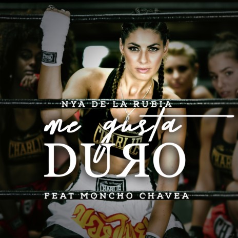 Me gusta duro ft. Moncho Chavea | Boomplay Music