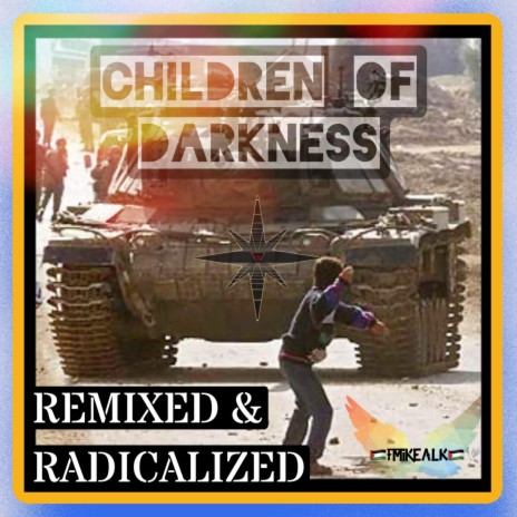 Children of Darkness (Remixed & Radicalized) | Boomplay Music