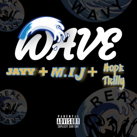 Wave ft. Hope Trilly & Jayy, | Boomplay Music