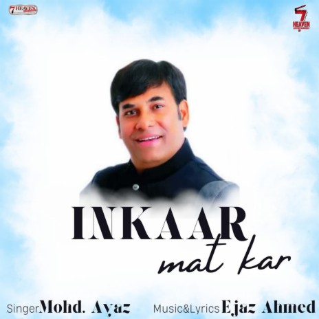 Inkaar Mat Kar | Boomplay Music