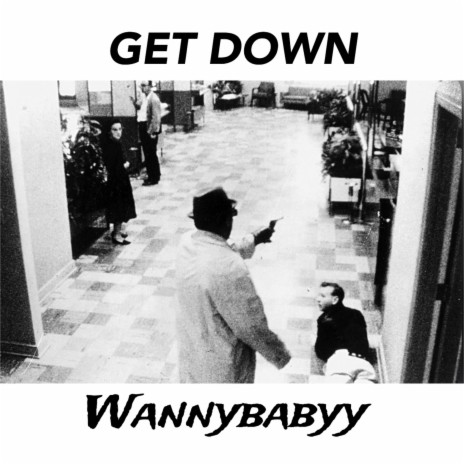 GET DOWN | Boomplay Music