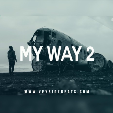 My Way 2 | Boomplay Music